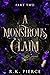 A Monstrous Claim (A Monstrous Claim, #2)