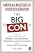 The Big Con: How the Consulting Industry Weakens our Businesses, Infantilizes our Governments and Warps our Economies