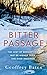 Bitter Passage: An Alleghen...