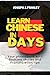 LEARN CHINESE IN 5 DAYS by Joseph J. Frailey