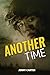 Another Time