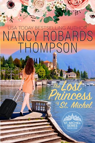 The Lost Princess of St. Michel (St. Michel, #1)