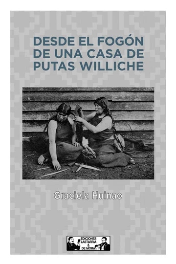 Desde el fogón de una casa de putas williche (Paperback)