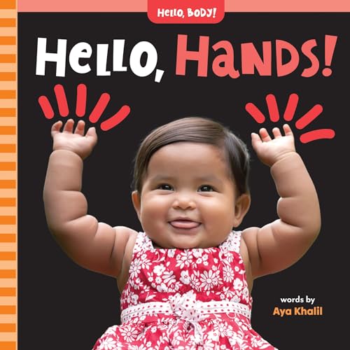 Hello, Hands! (Hello, Body!)