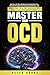 Master Your OCD: The Easy S...
