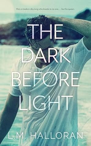 The Dark Before Light (Before & After Book 2)