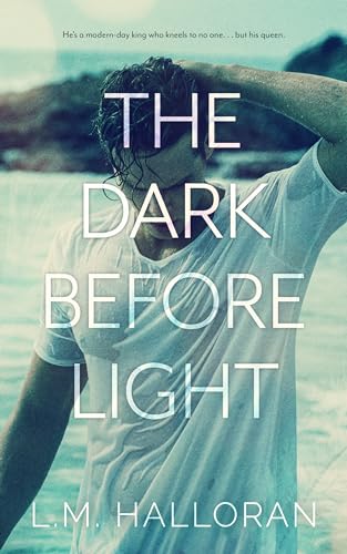 The Dark Before Light (Before & After Book 2)