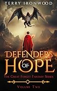 Defenders of Hope (The Great Forget Fantasy, #2) 
