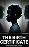The Birth Certifi...