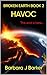BROKEN EARTH: HAVOC: A Post-Apocalyptic Disaster Thriller!