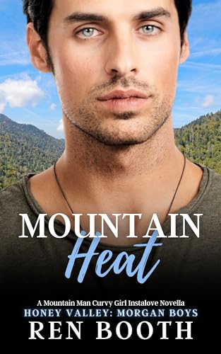 Mountain Heat: The Morgan Boys (Honey Valley #5)
