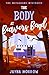 The Body at Beavers Bend (T...