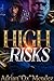 High Risks by Adrian Ox Mendez