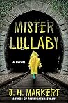Mister Lullaby: A...