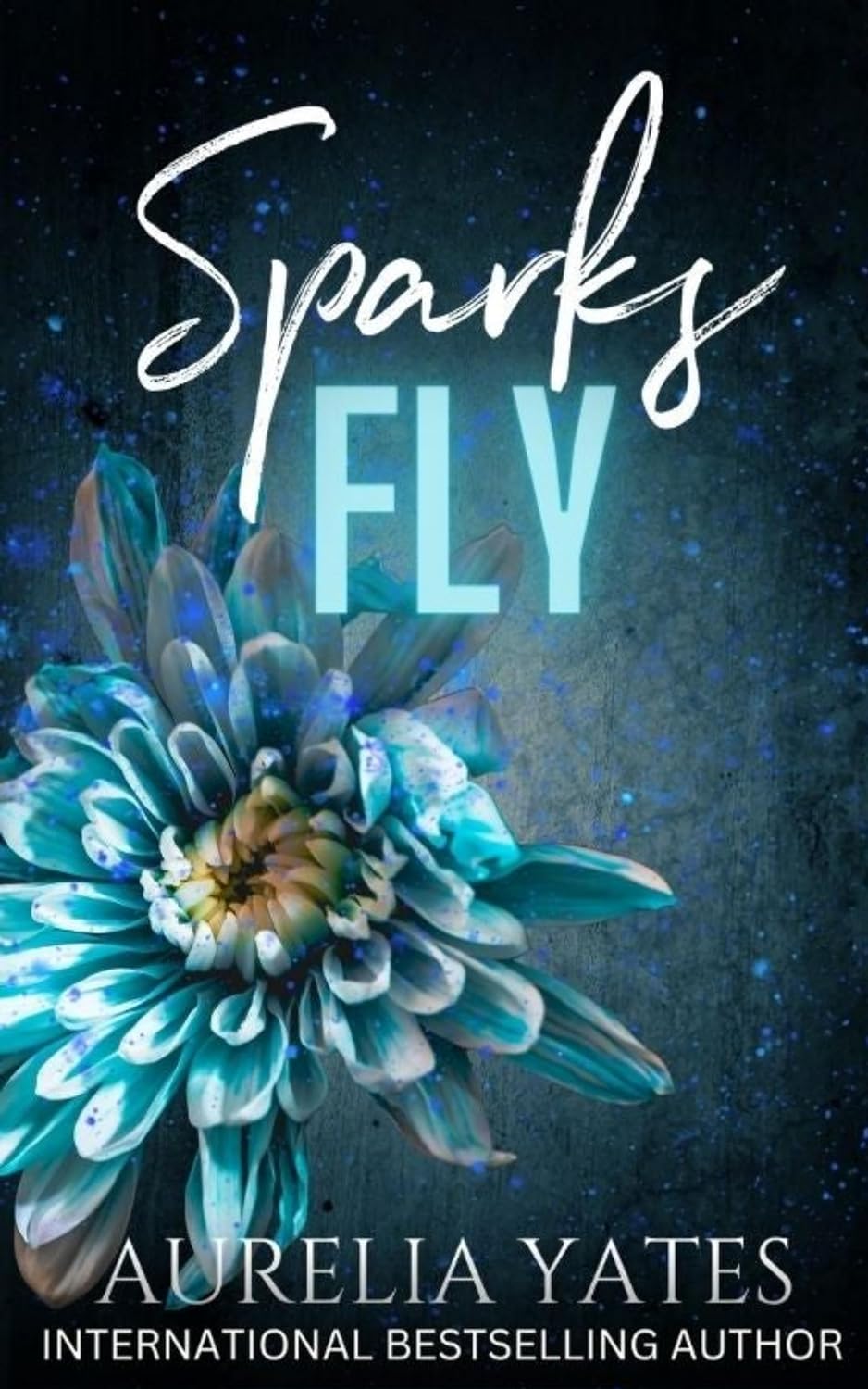 Sparks Fly