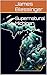 Supernatural Michigan by James Blessinger