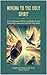Novena To The Holy Spirit: ...