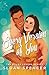 Every Version of You: A Romantic Comedy (The Rugby Lovers Series)