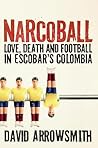 Narcoball: Love, ...