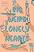 Big, Weird, Lonely Hearts