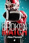 Broken Match