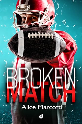 Broken Match (Kindle Edition)