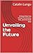 Unveiling the Future: A Dee...