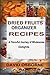 DRIED FRUITS ORGANIZER RECI...