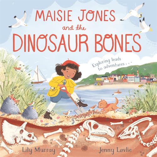Maisie Jones and the Dinosaur Bones (Kindle Edition)