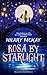 Rosa By Starlight