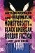 Anti-Blackness and Human Monstrosity in Black American Horror Fiction (New Suns: Race, Gender, and Sexuality in the Speculative)