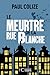 Le meurtre de la rue blanche by Paul Colize