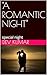"A ROMANTIC NIGHT": special...