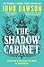 The Shadow Cabinet (Her Majesty's Royal Coven #2)