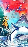 Mara dal mare e i fiori di fuoco by Giordana Molin