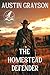 The Homestead Defender: A C...