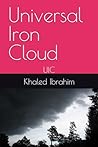 Universal Iron Cloud: UIC