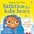 Bathtime for Baby Bears: A Cute and Fun Fluffy-Flap Book About Mischievous Cubs and Bath Time for Babies and Toddlers (Soft Flap Books)