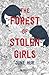 The Forest of Stolen Girls (edizione italiana) (Italian Edition)