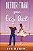 Better Than Your Ex's Dad (Better Than Josh Everton Club #3)