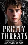 Pretty Threats (Dark Knights #4)