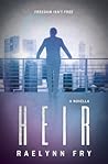 Heir: A Corporation Novel (The Corporation) Heir: A Corporation Novel (The Corporation)