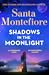 Shadows in the Moonlight (T...