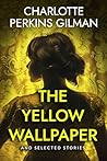 The Yellow Wallpa...