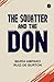 THE SQUATTER AND THE DON