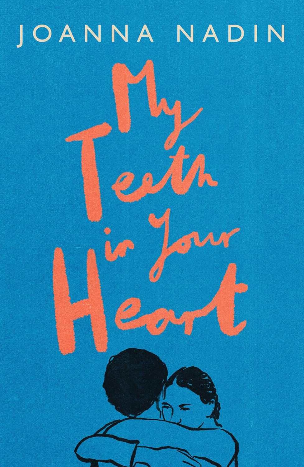 My Teeth in your Heart (Unknown Binding)