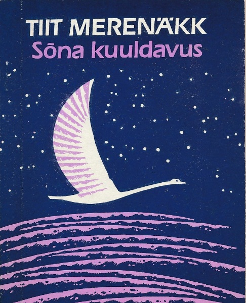 Sõna kuuldavus: valik luulet 1985-1986