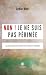 Non ! Je ne suis pas périmé...
