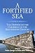 A Fortified Sea by Pedro Luengo