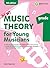 Music Theory for Young Musi...